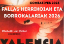 Fallas 2026 – Herrikoiak eta Borrokalariak